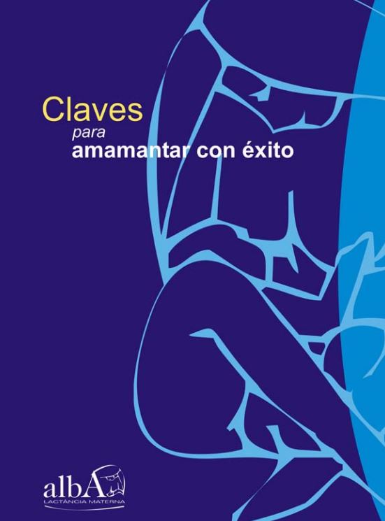 ALBA- Claves para amamantar con éxito 2005