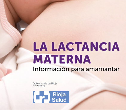 RIOJA SALUD- La lactancia materna información para amamantar